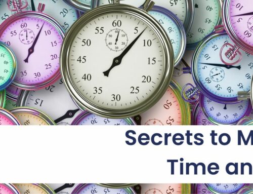 023-Secrets to Managing Time and Energy