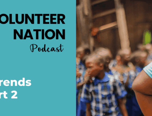 199 – The Future of Volunteerism – Trends & Predictions Part 2